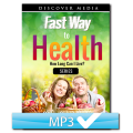 Fast Way to Health: How Long Can I Live? Series
